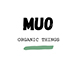 MUO - Organic Things